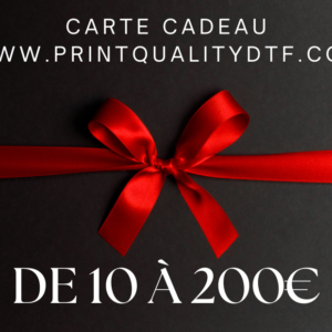 Carte Cadeau Personnalisable – Offrez le Meilleur de l’Impression DTF